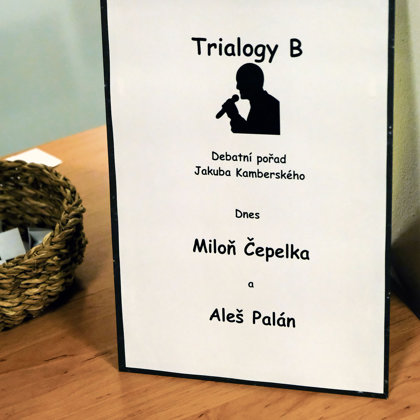 58.Trialogy B s Miloněm Čepelkou a Alešem Palánem